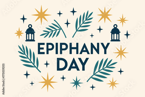 Epiphany day celebration with stars lanterns and greenery illustration