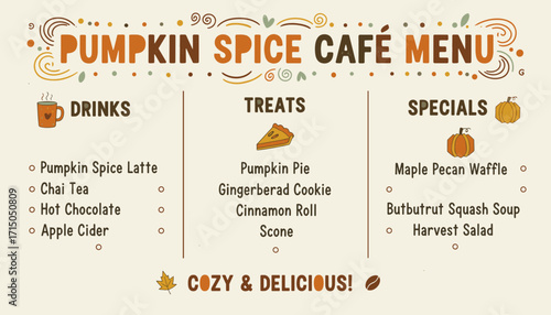 Cozy pumpkin spice cafe menu featuring fall drinks treats and specials Perfect for autumn marketing