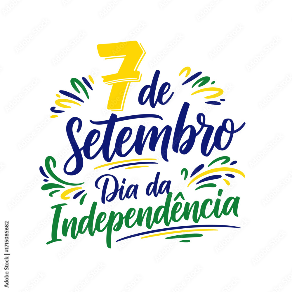 Coleção de Vetores e Letterings para 7 de Setembro Dia da Independência do Brasil.  Independência do Brasil: Vetores Patrióticos e Comerciais para Campanhas