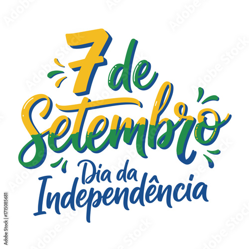 Coleção de Vetores e Letterings para 7 de Setembro Dia da Independência do Brasil.  Independência do Brasil: Vetores Patrióticos e Comerciais para Campanhas