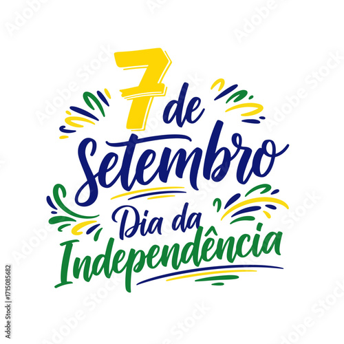Coleção de Vetores e Letterings para 7 de Setembro Dia da Independência do Brasil.  Independência do Brasil: Vetores Patrióticos e Comerciais para Campanhas