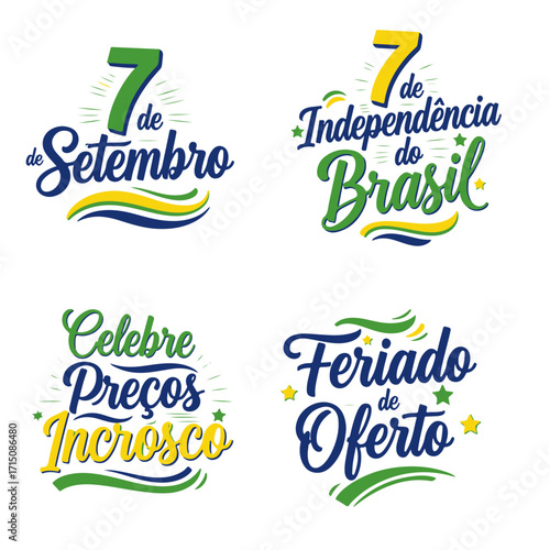 Coleção de Vetores e Letterings para 7 de Setembro Dia da Independência do Brasil.  Independência do Brasil: Vetores Patrióticos e Comerciais para Campanhas