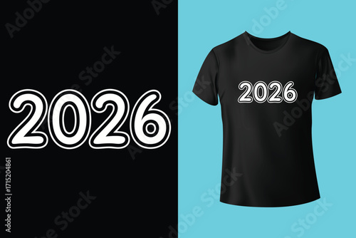 Happy New year 2026 t shirt design for print. 2027 tshirt graphic, vector, typography, illustration, calligraphy, tee.