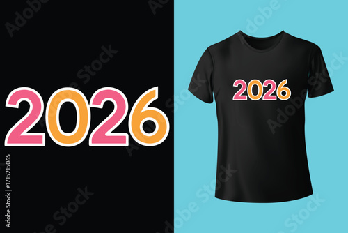 2026 happy new year t shirt design template