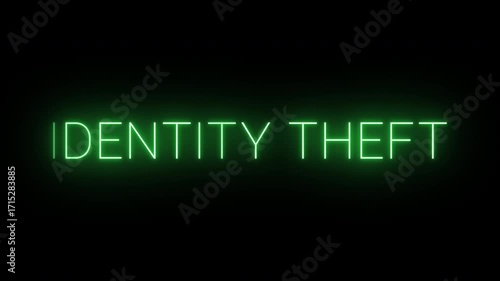Flickering neon green identity theft sign animated on black background.
