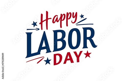 Labor Day festive typography with patriotic red white blue celebration design