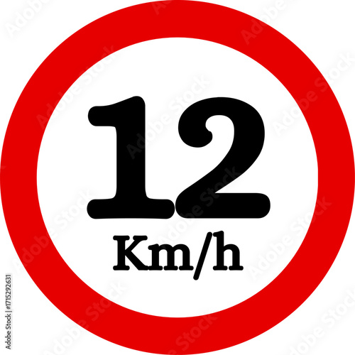 Speed Limit 12 kmh Sign