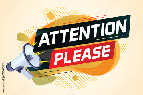 shouting on megaphone with attention please word vector illustration concept, can use for, landing page, template, ui, web, mobile app, poster, banner, flyer

