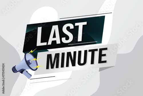 last minute word concept vector illustration with lines 3d style for social media landing page, template, ui, web, mobile app, poster, banner, flyer, background, gift card, coupon, label, wallpaper 