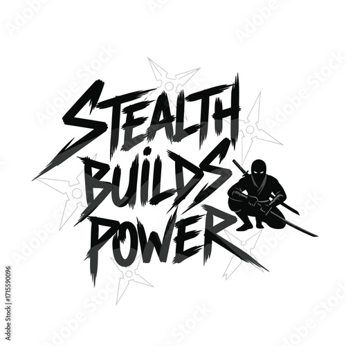 Stealth builds power text with ninja and throwing stars illustration design
