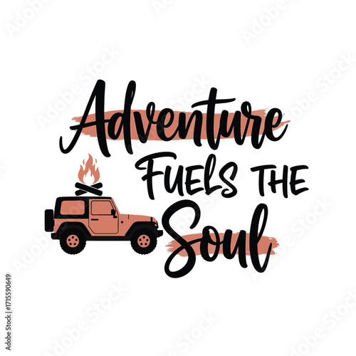 Adventure fuels the soul with a vehicle and campfire illustration design
