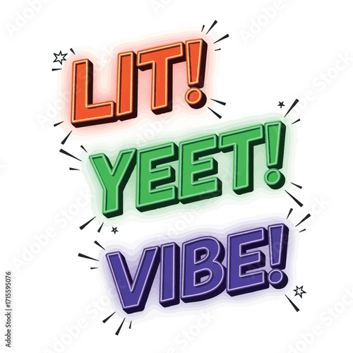 Youthful slang words expressing excitement and positivity in a fun way