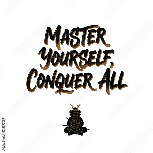 A motivational quote with a warrior figure on a white background art design
