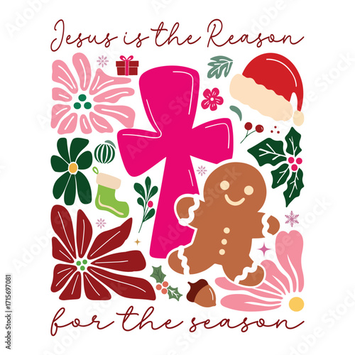 jesus is the reason for the season - trendy boho floral Christmas tshirt design, xmas boho festive art illustration, christmas holiday quotes design sublimation
