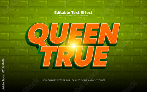 queen true editable text effect