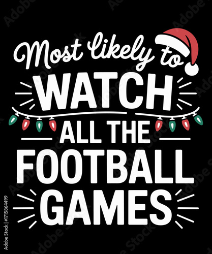 Most Likely To Christmas Shirt Matching Family Pajamas  Lover