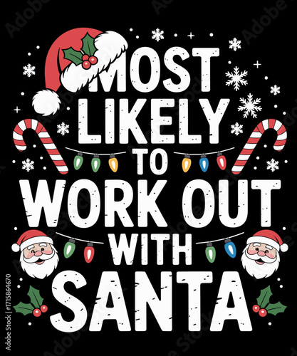 Retro Most Likely To Work Out With Santa Christmas Xmas Funny Gym