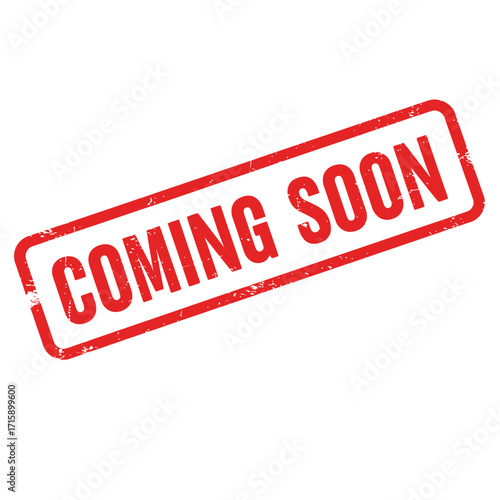 Red rubber stamp displaying the word coming soon in white letters