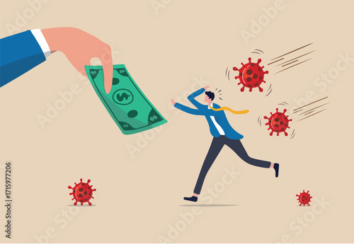 Coronavirus crisis economic stimulus package, money helping policy government give money to people to stimulate economics concept, businessman running to hand give money banknote with pathogen