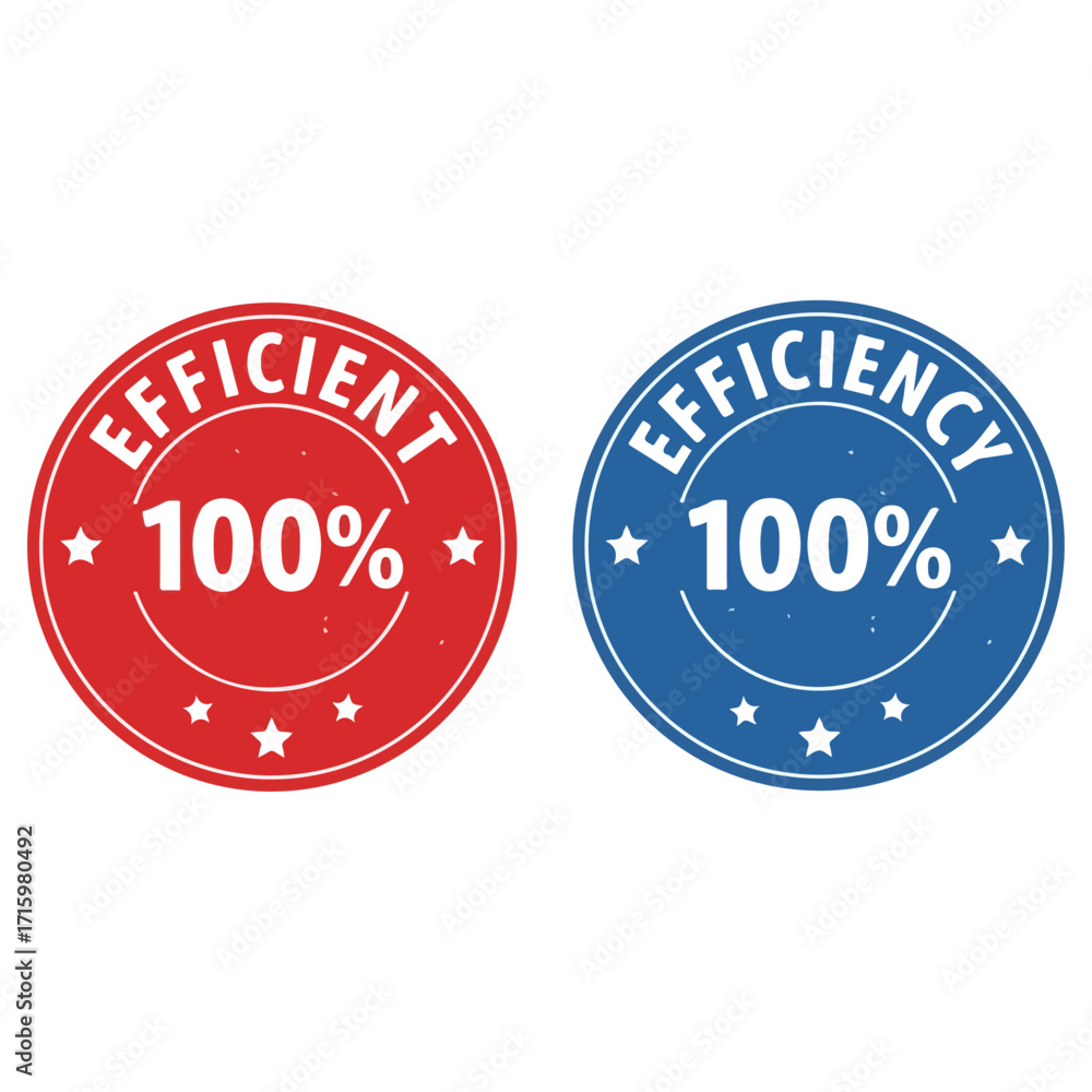 Obraz premium Efficiency and Efficient Badges with 100 Percent Performance.