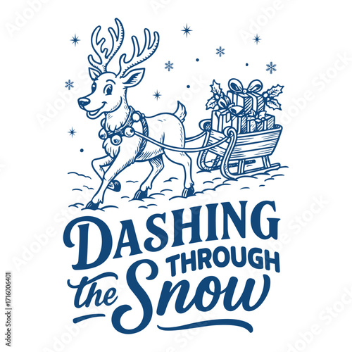 dashing through the snow - Holiday TShirt Design, funny Christmas Shirt Vector, Christmas Vibes, Family Xmas Saying, Merry Christmas clipart, Winter Graphic
