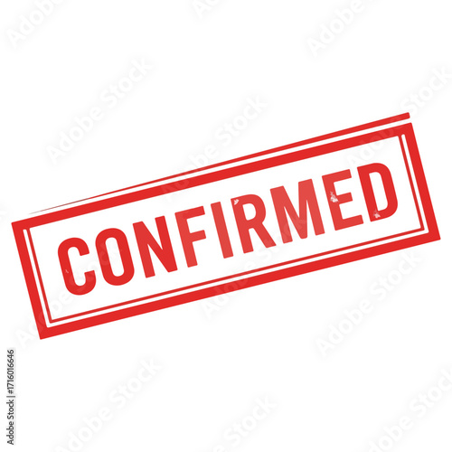 Confirmed Stamp - Red Rectangle with Bold Text.