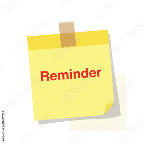 A bright yellow sticky note with the word reminder written in red letters is attached to a wall with tape.