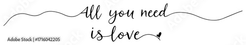 all you need is love romantic quote continuous one line lettering vector art design
