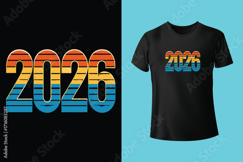 2026 is coming text design with colorful typography and t shirt mockup