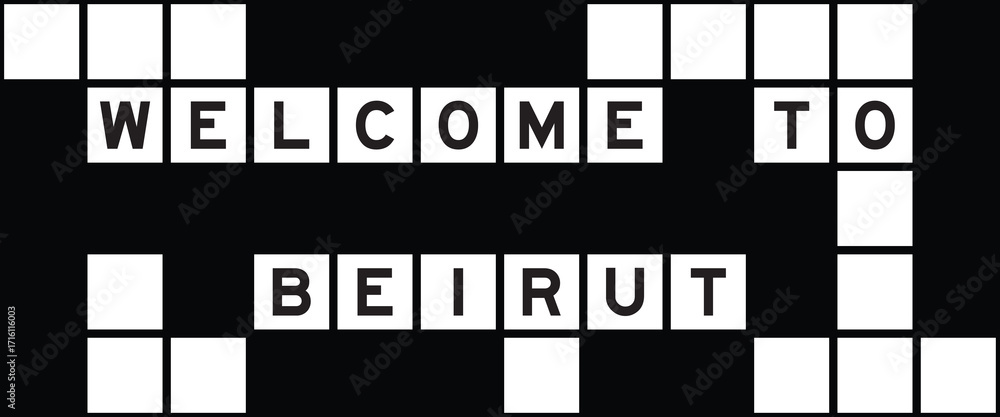 Obraz premium Alphabet letter in word welcome to beirut on crossword puzzle background