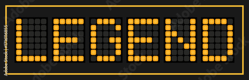 Orange color led banner in word legend on black background