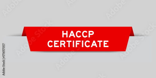 Red color inserted label with word HACCP (Hazard Analysis Critical Control Points)  certificate on gray background