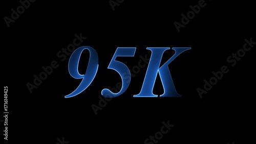neon blue glowing 95 k word 95k Followers Celebration text animation.on a black background