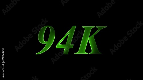 neon green glowing 94 k word 94k Followers Celebration text animation.on a black background