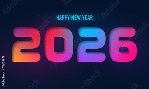 Happy new year 2026 design. With colorful truncated number illustrations. Premium vector design for poster, banner, greeting and new year 2026 celebration. Abstract minimal grainy gradient banner 2026