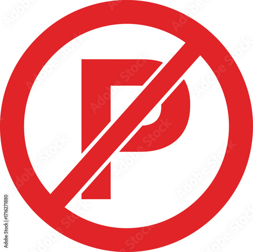 Red circle with diagonal line through a P, no parking sign.