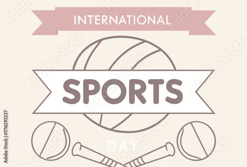 International sports day celebration with volleyball tennis racquets and balls