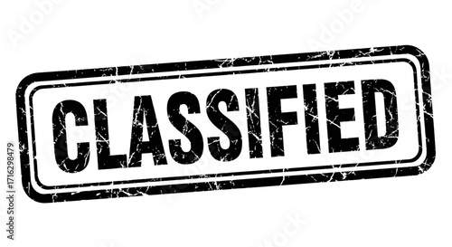 Rectangular black grunge classified rubber stamp with rough border, bold block letters, and distressed texture