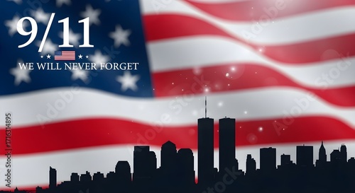 Remembering 9/11 american flag and twin towers skyline memorial remembrance patriotism