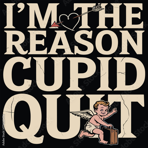 I'm The Reason Cupid Quit Cherub With Suitcase angel.