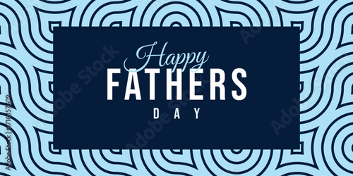 Happy fathers Day, vector and eps file