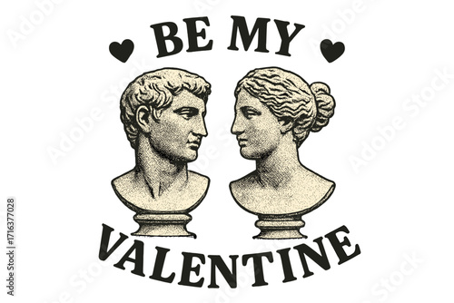 Vintage Valentine's Day card with antique busts of man and woman in halftone effect, retro collage style with romantic "Be My Valentine" typography, classic love symbol