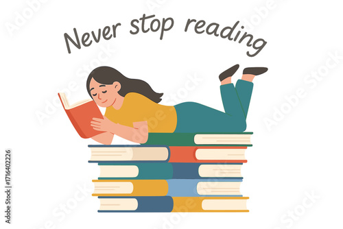 Young woman reading on book stack. Concept for self-education, knowledge, literature. Student character with 'Never stop reading' quote. Flat vector for library, learning.