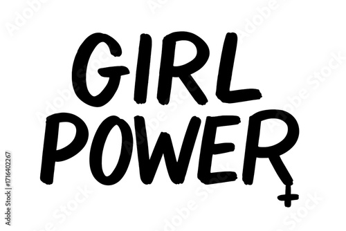 Girl power text, feminism slogan for t-shirts, posters and wall art. Feminist sign handwritten with ink and brush. Vector illustration. Woman motivational quote. Female symbol.