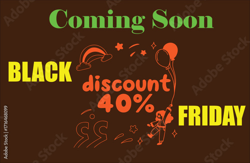 Exciting Coming Soon Black Friday 40% Discount Vector: Rainbow Balloons Stars Teaser