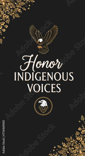 Honor Indigenous Voices with Eagle Symbol and Floral Decorations on Dark Background