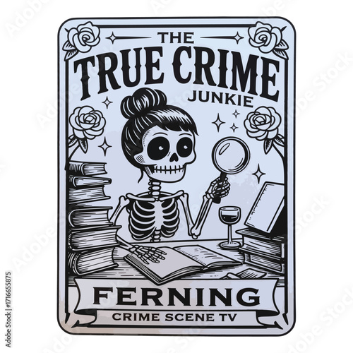 True Crime Junkie Skeleton Investigator Illustration Vector Art Isolated on White Background