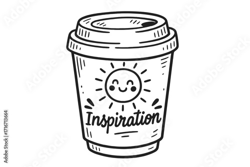 Hand drawn coffee to go cup with cute smiling sun and inspirational message. Morning coffee concept for motivation and positive energy. Vector cartoon doodle illustration.
