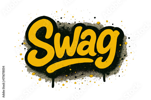 Urban graffiti swag word sprayed in yellow over black textured lettering with splashes and drops, street art style, hip hop culture design, vector cartoon illustration