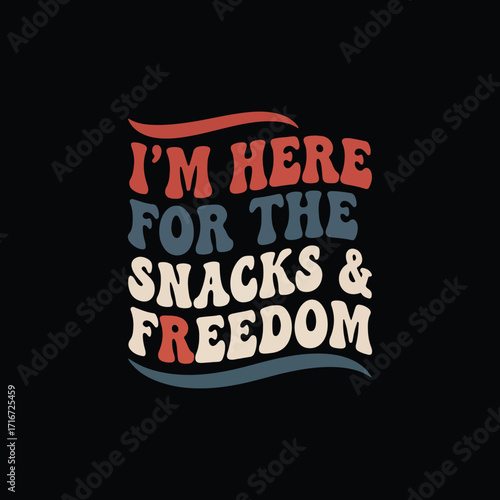 Here for the Snacks and Freedom Vintage Tee